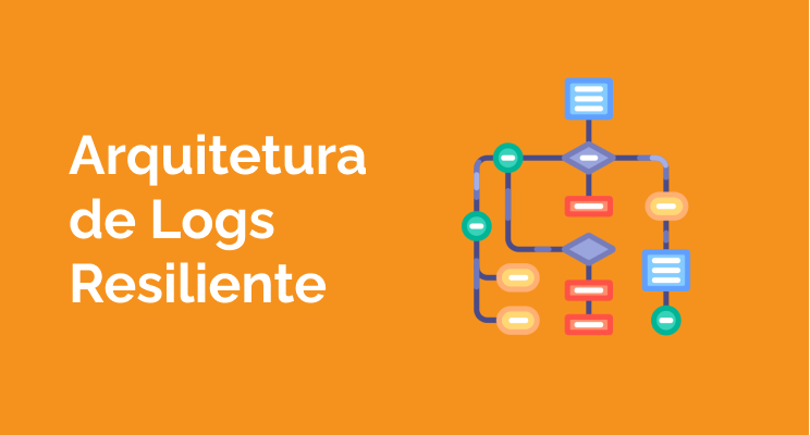 Arquitetura de Logs Resiliente