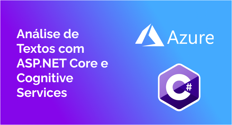 Análise de Sentimento com ASP.NET Core e Azure Cognitive Services